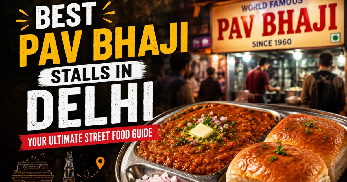 Best pav bhaji in Delhi
