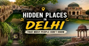 Hidden gems of Delhi revealed