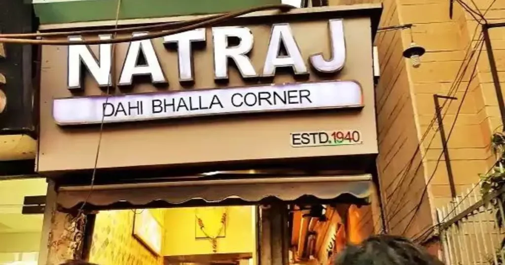 Natraj Dahi Bhalle Wala - Chandni Chowk