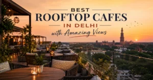 Rooftop dining with sunset views in Delhi